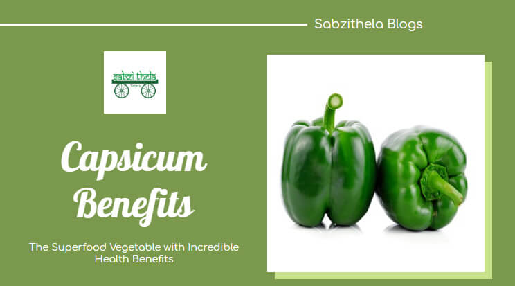 Capsicum-Benefits-sabzithela