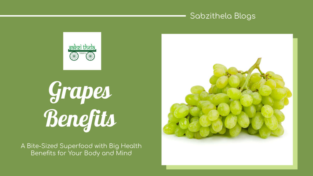 Grapes-Benefits-sabzithela-scaled